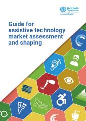 Guide for assistive technology market assessment and shaping
